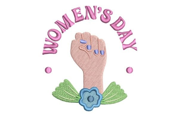 Women’s Day Empowering Fist Embroidery Design